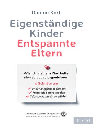cover image of Eigenständige Kinder – Entspannte Eltern